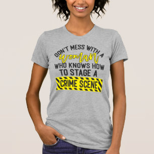 Don't Mess With A Woman T-Shirt