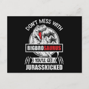 Don't Mess With Big Brother Saurus Dinosaur Family Postcard