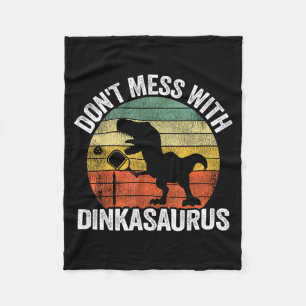 Don't mess with dinkasaurus dinosaur pickle ball fleece blanket