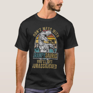 Dont Mess With Grampysaurus Youll Get Jurasskicked T-Shirt