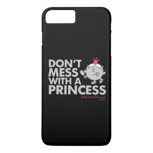 Don't Mess With Little Miss Princess iPhone 8 Plus/7 Plus Case