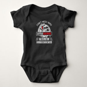 Don't Mess With Little Saurus Dinosaur Family Kids Baby Bodysuit