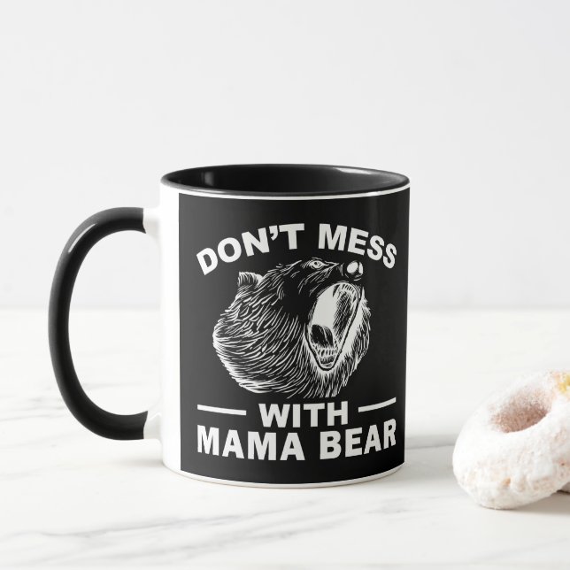 Don't Mess With Mama Bear Mothers Day Mum Cool Mug (With Donut)