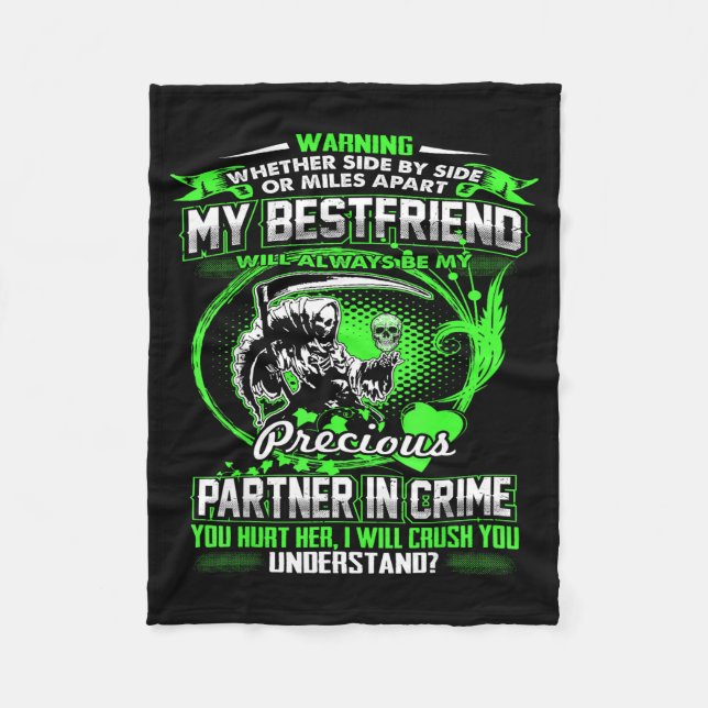 Don't Mess With My Friend  Fleece Blanket (Front)
