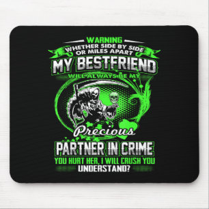 Don't Mess With My Friend Mouse Pad