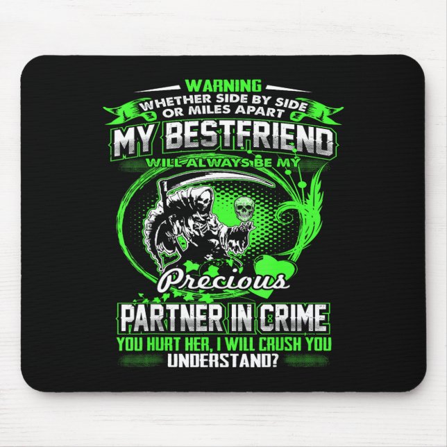 Don't Mess With My Friend  Mouse Pad (Front)