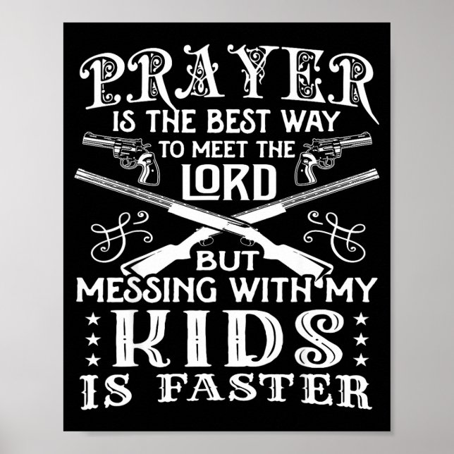 Don't Mess With My Kids! Mum  Poster (Front)