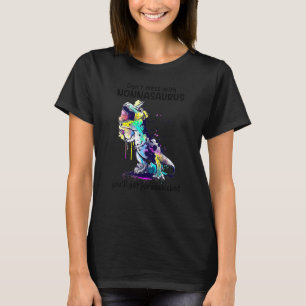 Don't Mess With Nonnasaurus You'll Get Jurasskicke T-Shirt