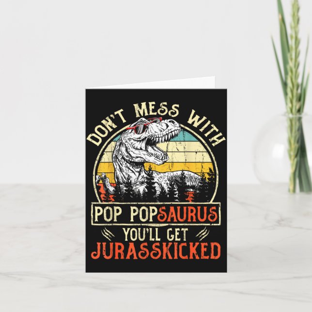 Don't Mess With P Psaurus You'll Get Jurkicked  Card (Front)
