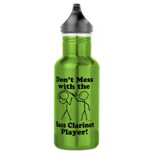 Don't Mess With The Bass Clarinet Player 532 Ml Water Bottle