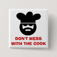 Don't mess with the cook button