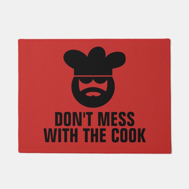 Don't mess with the cook funny welcome doormat (Front)