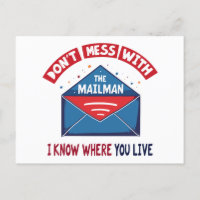 Dont Mess with the Mailman Humour