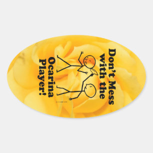 Don't Mess With The Ocarina Player Oval Sticker