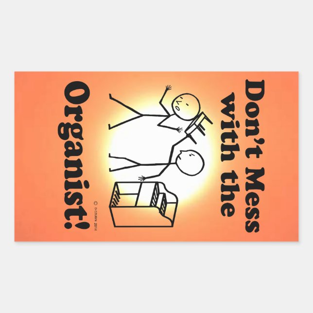 Don't Mess With The Organist Rectangular Sticker (Front)