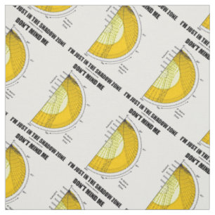 Don't Mind Me I'm Just In The Shadow Zone Fabric
