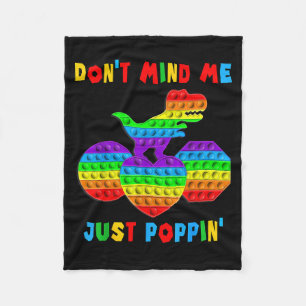 Don't Mind Me Just Pn' Funny T-rex Fidget Sensory Fleece Blanket