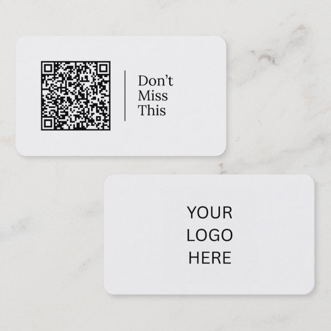 Don't Miss This | Customisable QR code & Logo  Business Card (Front/Back)