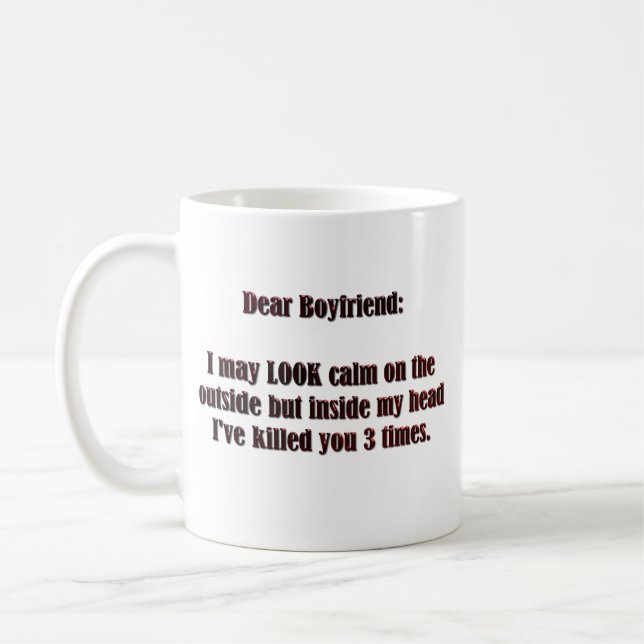 Don't Mistake my Calmness for Sanity Boyfriend Coffee Mug (Left)