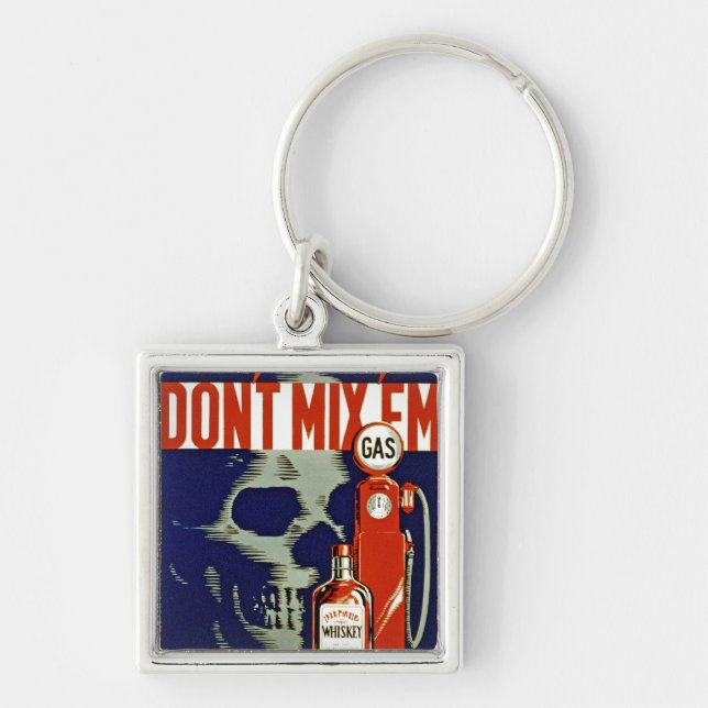 Don't Mix 'Em Key Ring (Front)