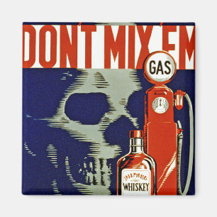 Don't Mix 'Em Magnet