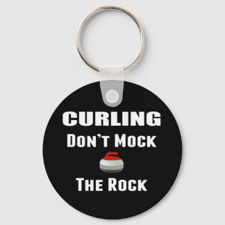 Don't Mock The Rock Curling Keychain