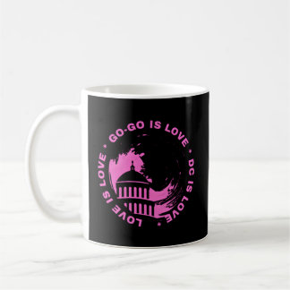 Don'T Mute Dc Stop Gentrification Love Gogo Music Coffee Mug