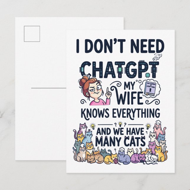 Don't Need ChatGPT Wife Knows Everything Postcard (Front/Back)