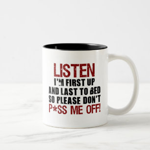 Don't P*ss Me Off!! Two-Tone Coffee Mug