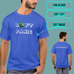 Don't Panic Alien Customisable Tee