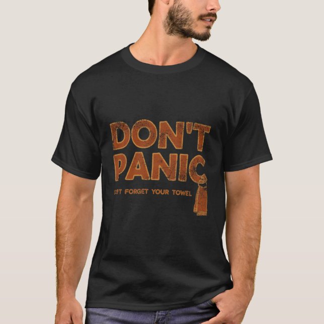 Don'T Panic And Carry A Towel Towel Day May 25Th T-Shirt (Front)