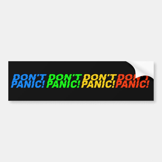Don't Panic! bumpersticker Bumper Sticker (Front)