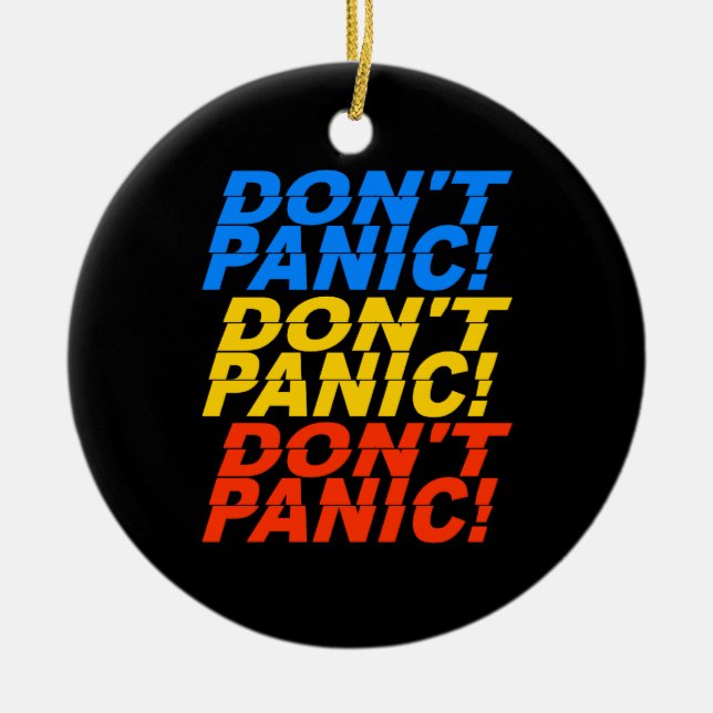 Don't Panic! custom ornament (Front)