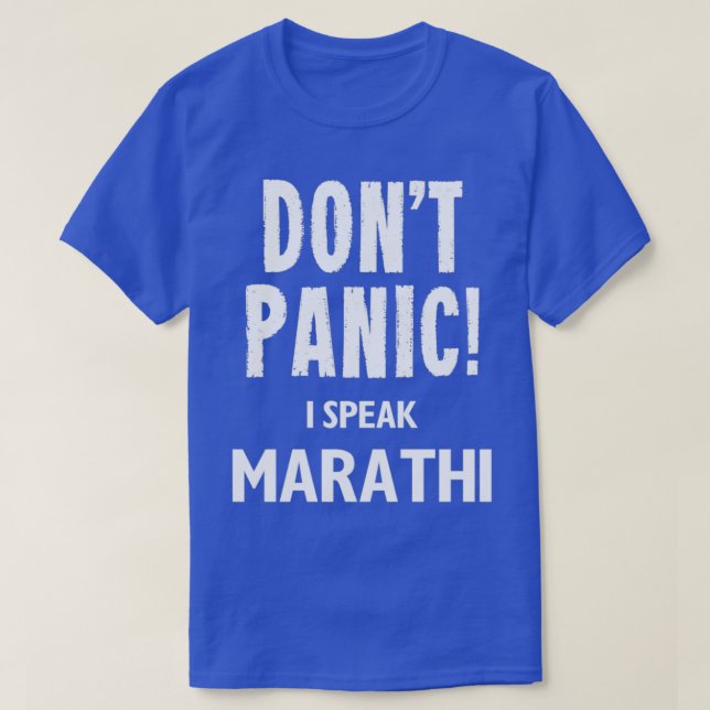 Dont Panic I Speak Marathi T-Shirt (Design Front)
