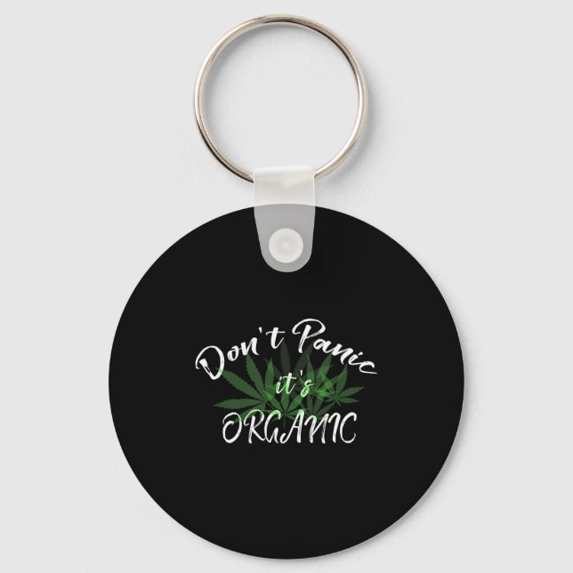 Don't Panic It's Organic Funny Quotes Shirt  Key Ring (Front)