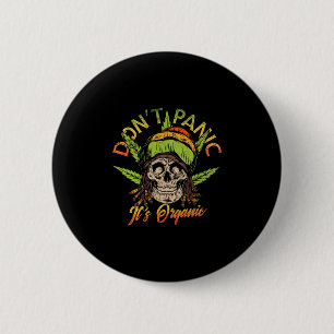 Don't Panic Its Organic Skull Design For Reggae Ra 6 Cm Round Badge