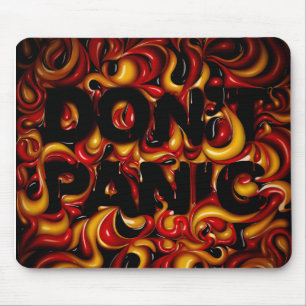 don't panic mouse pad
