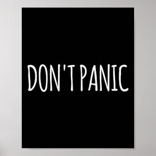 Don't Panic Poster