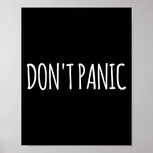 Don't Panic  Poster (Front)
