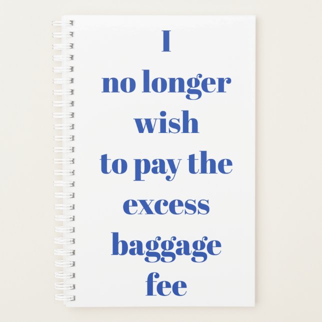 Don't plan for excess baggage planner (Front)