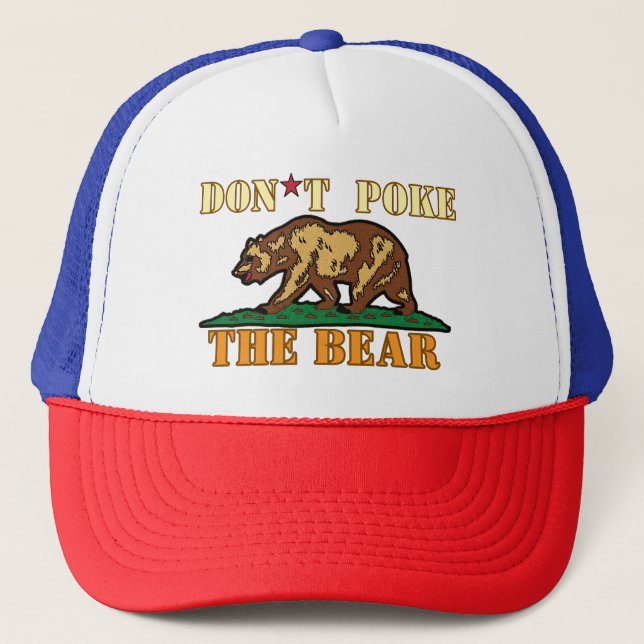 Don't Poke the Bear, California Vote! Trucker Hat (Front)