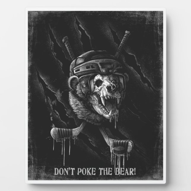 Don't Poke The Bear Plaque (Front)