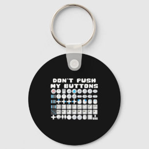 Don't Push My Buttons Gamer Gaming Funny Game  Key Ring
