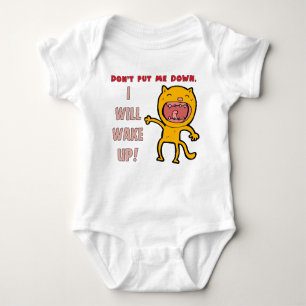 Don't put me down, I'll wake up! Funny Newborn Baby Bodysuit