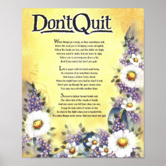 Don't Quit=Inspiring Words of Wisdom Poster