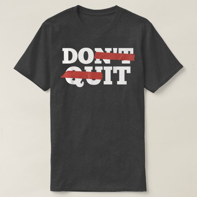 Don't Quit Motivation Black Melanin Women Girls Af T-Shirt (Design Front)