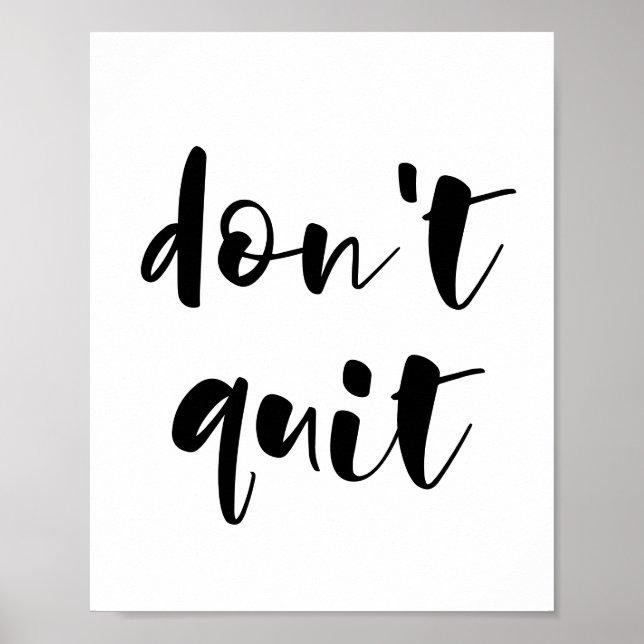 Don't quit poster (Front)