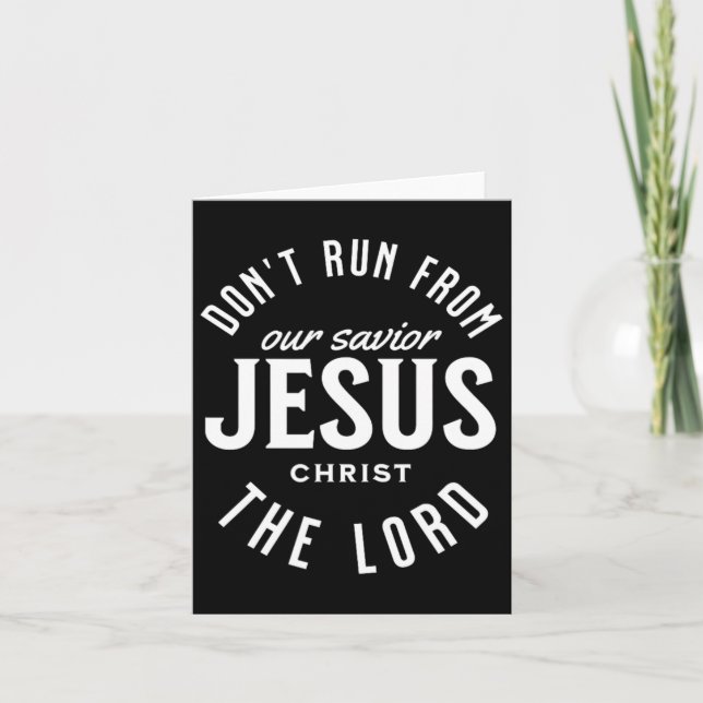 Don't Run From The Lord Happy Easter Day Outfit  Card (Front)