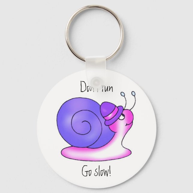 Don't run,Go slow! Keychain (Front)