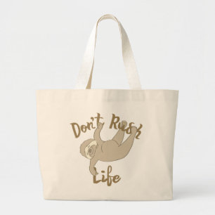 Don't Rush Life Sloth Large Tote Bag